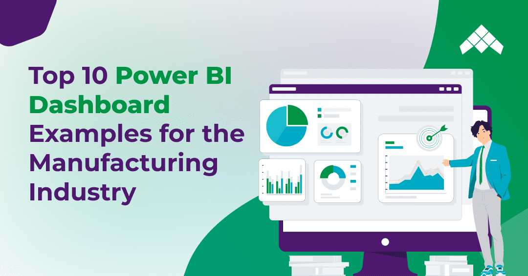 Top-10-Power-BI-Dashboard-Examples-for-the-Manufacturing-Industry